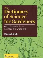 The Dictionary of Science for Gardeners