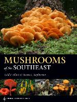 Mushrooms of the Southeast