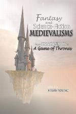 Fantasy and Science Fiction Medievalisms