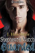 Guarded (Shepherd's Watch, #2)