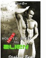 How Not to Date an Alien