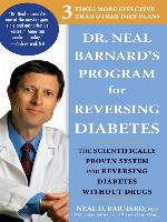Dr. Neal Barnard's Program for Reversing Diabetes