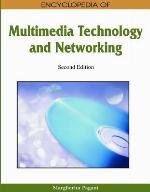 Encyclopedia of Multimedia Technology and Networking
