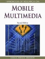 Handbook of Research on Mobile Multimedia, Second Edition (Handbook of Research On... (Numbered))