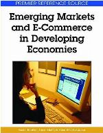 Emerging Markets and E-Commerce in Developing Economies