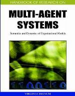 Handbook of Research on Multi-Agent Systems