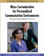 Mass Customization for Personalized Communication Environments