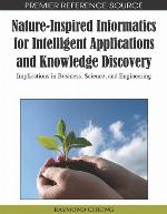 Nature-Inspired Informatics for Intelligent Applications and Knowledge Discovery