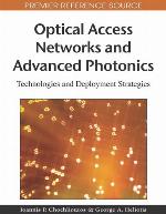 Optical Access Networks and Advanced Photonics