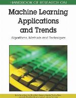 Handbook Of Research On Machine Learning Applications And Trends