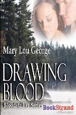 Drawing Blood [Bloodstalker Series] (Bookstrand Publishing)