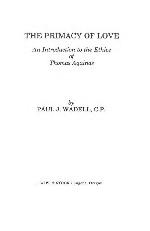 The Primacy of Love