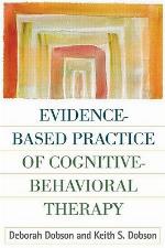 Evidence-Based Practice of Cognitive-Behavioral Therapy, First Edition