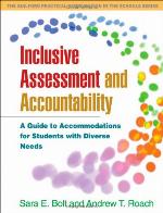 Inclusive assessment and accountability : a guide to accommodations for students with diverse needs