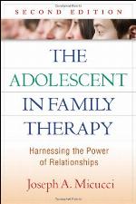 The Adolescent in Family Therapy