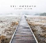 Yellowstone: A Land of Wild and Wonder