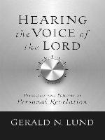 Hearing the Voice of the Lord