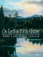 On Earth as It Is in Heaven