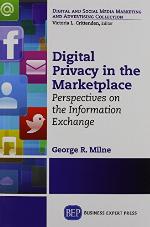Digital privacy in the marketplace : perspectives on the information exchange