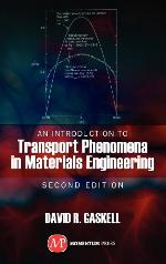 An Introduction to Transport Phenomena in Materials Engineering