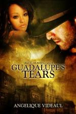 Guadalupe's Tears