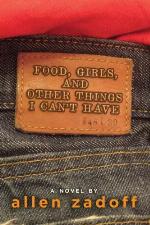 Food, Girls, and Other Things I Can't Have