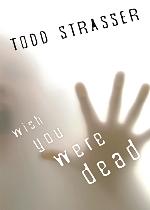 Wish You Were Dead