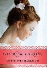 The Rose Throne