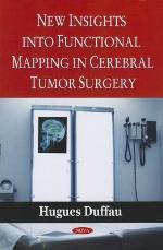 New Insights Into Functional Mapping in Cerebral Tumor Surgery