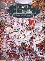 The Gaze Of Drifting Skies