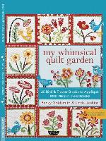 My Whimsical Quilt Garden