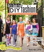 Girl's Guide To DIY Fashion