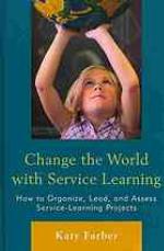 Change the World with Service Learning
