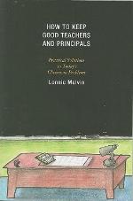 How To Keep Good Teachers And Principals