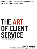 The Art of Client Service, Revised and Updated Edition