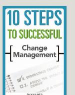 10 steps to successful change management