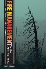 Fire Management in the American West
