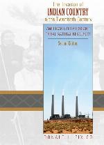The Invasion of Indian Country in the Twentieth Century: American Capitalism and Tribal Natural Resources, Second Edition