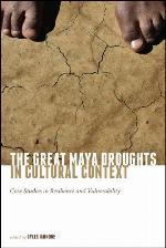 The Great Maya Droughts in Cultural Context