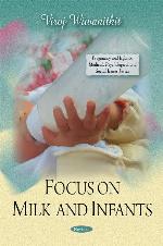 Focus on Milk and Infants