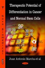 Therapeutic potential of differentiation in cancer and normal stem cells