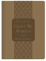Grant Me Wisdom