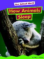 How Animals Sleep