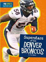Superstars of the Denver Broncos