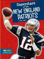 Superstars of the New England Patriots