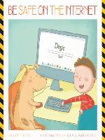 Be Safe on the Internet