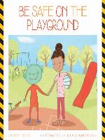 Be Safe on the Playground