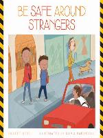 Be Safe around Strangers