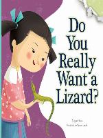 Do You Really Want a Lizard?