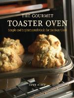 The Gourmet Toaster Oven
